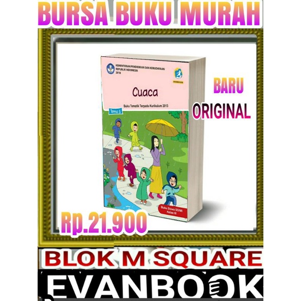 

BUKU TEMATIK SD KELAS 3 TEMA 5 - CUACA-