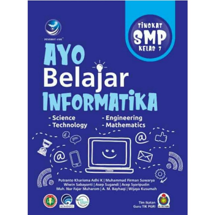 

❤BISA COD❤ Buku Ayo Belajar Informatika, Tingkat SMP Kelas 7