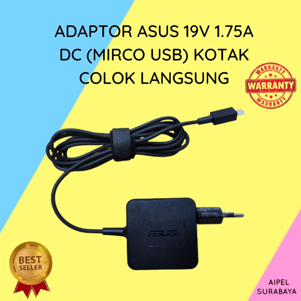 ASUS19175MUKCL | ADAPTOR ASUS 19V 1.75A DC (MICRO USB) KOTAK COLOK LANGSUNG