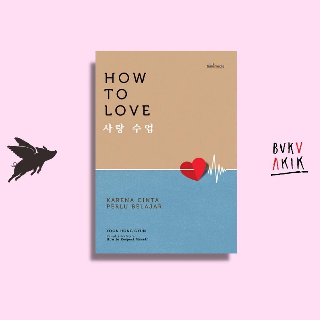 How To Love - Yoon Hong Gyun