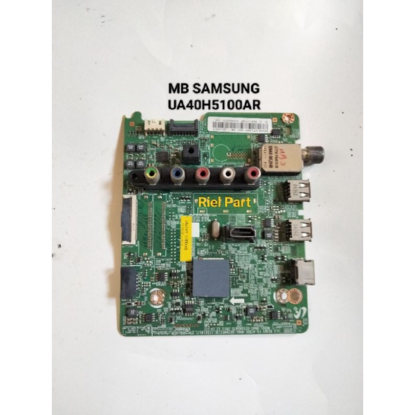 MB MAINBOARD MODULE MOTHERBOARD MESIN TV LED SAMSUNG UA40H5100ARXXD UA40H5100AR UA40H5100 UA 40H5100