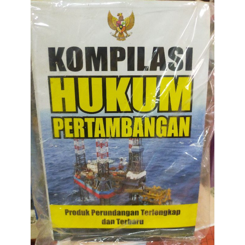 KOMPILASI HUKUM PERTAMBANGAN.