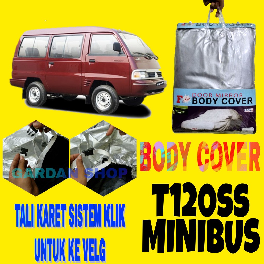 Body Cover T120ss MINIBUS Sarung Penutup Pelindung Selimut Bodi T120ss MB Ada Tali Karet KLIK Velg