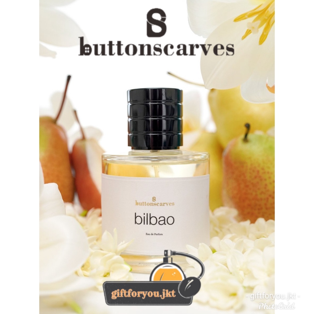 Buttonscarves Parfum Bilbao Eau De Perfume EDP 40 85ml Fragrance Wanita Perempuan Collection Koleksi