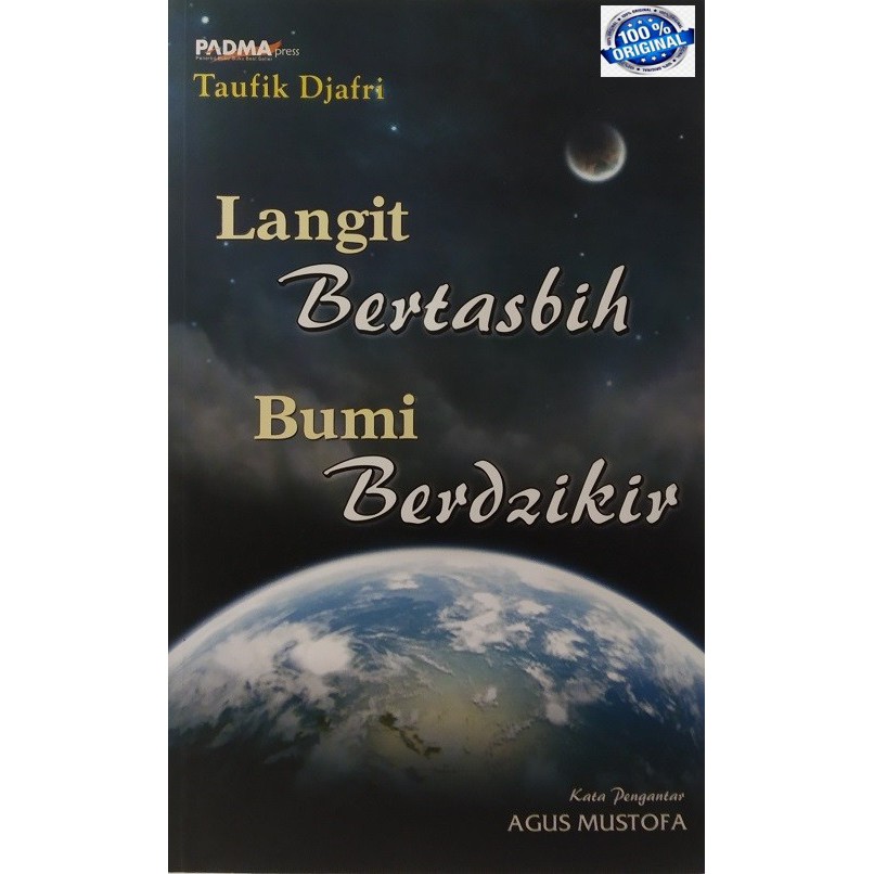 LANGIT BERTASBIH , BUMI BERDZIKIR