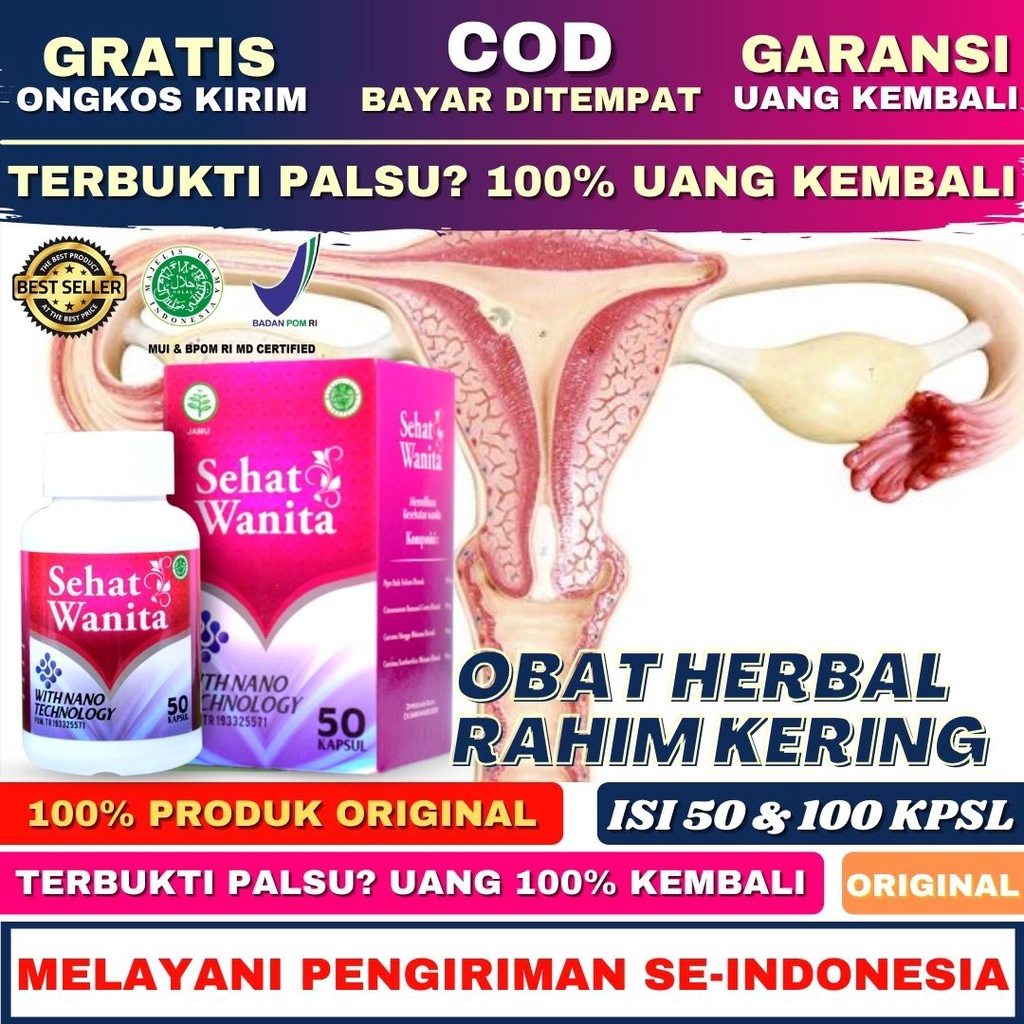 BPOM Obat Rahim Kering - Pembersih Rahim - Rahim Kotor - Rahim Turun - Penyubur Rahim - Kandungan Ke