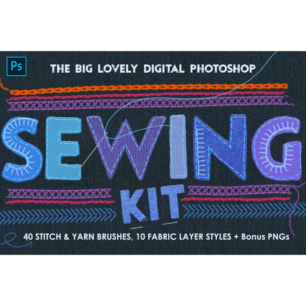 Sewing Embroidery - Photoshop Kit