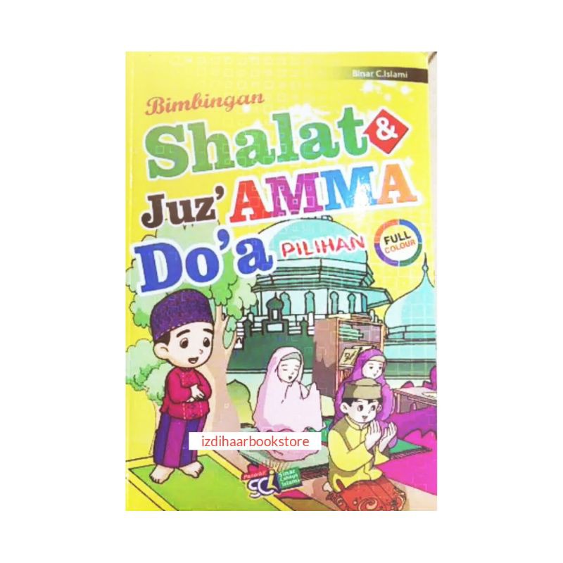 Buku Bimbingan shalat Anak & juz'amma do'a pilihan