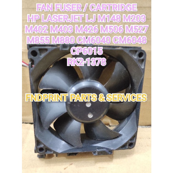 FAN FUSER / FAN CARTRIDGE HP LASERJET LJ PRO CP6015 RM2-1378