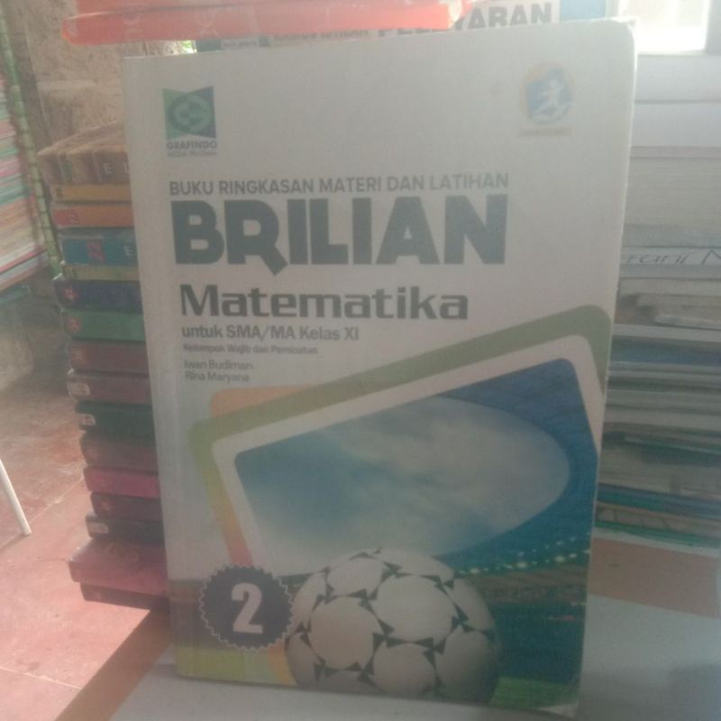 buku Brilian matematika untuk SMA kelas 11 atau kelas 2 kelompok wajib dan peminatan K13 edisi revis