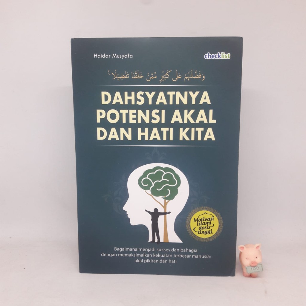 DAHSYATNYA POTENSI AKAL DAN HATI KITA - HAIDAR MUSYAFA