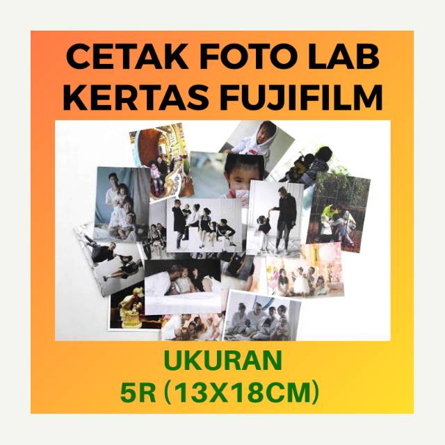 Cetak Foto Lab Kertas Fujifilm Uk 5R (13x18cm)