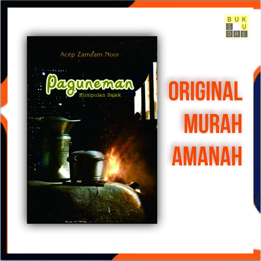 PAGUNEMAN - KUMPULAN SAJAK ACEP ZAMZAM NOOR