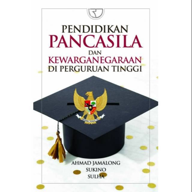 

Pendidikan Pancasila dan Kewarganegaraan di Perguruan Tinggi