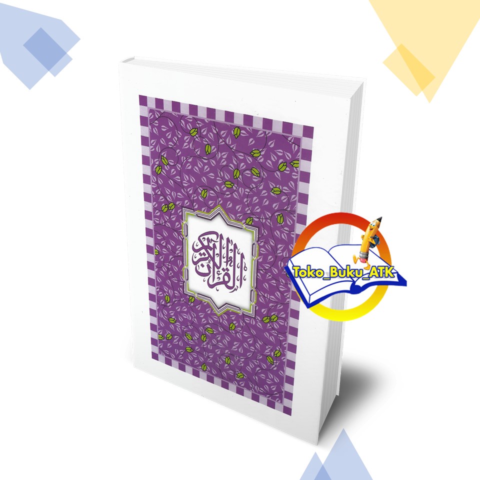 Al Quran Lengkap Al Quran Besar Al Quran Standart A4 B5