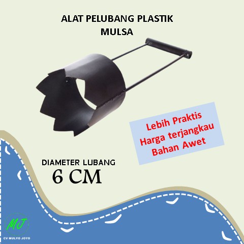 

Pelubang Plastik Mulsa pembolong Diameter 6 cm