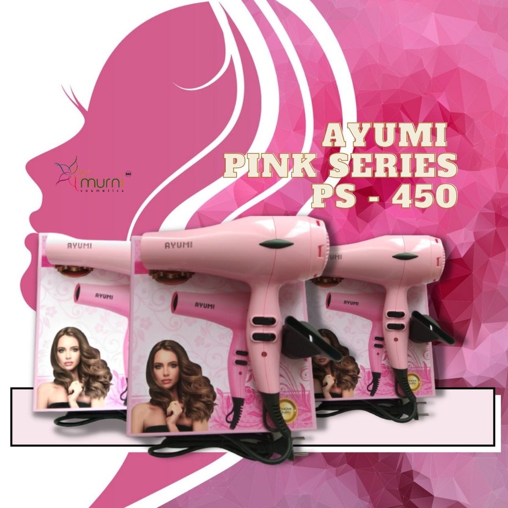 AYUMI PINK SERIES  PS - 450