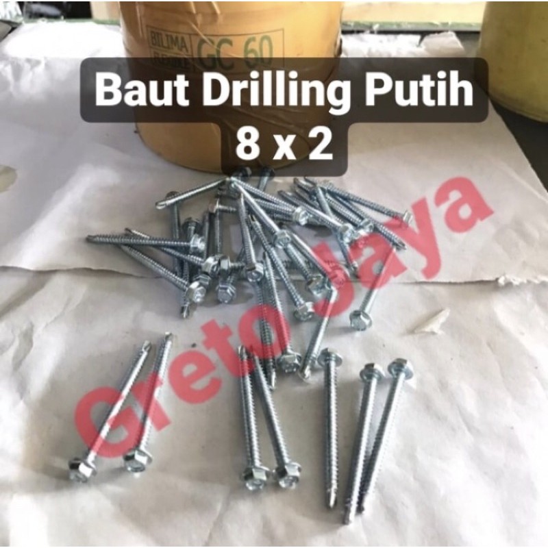 ( 8x2 10bj ) Baut Drilling Putih 8 x 2 Self Drill Atap Driling Baja Ringan Roofing Galvalum Spandek