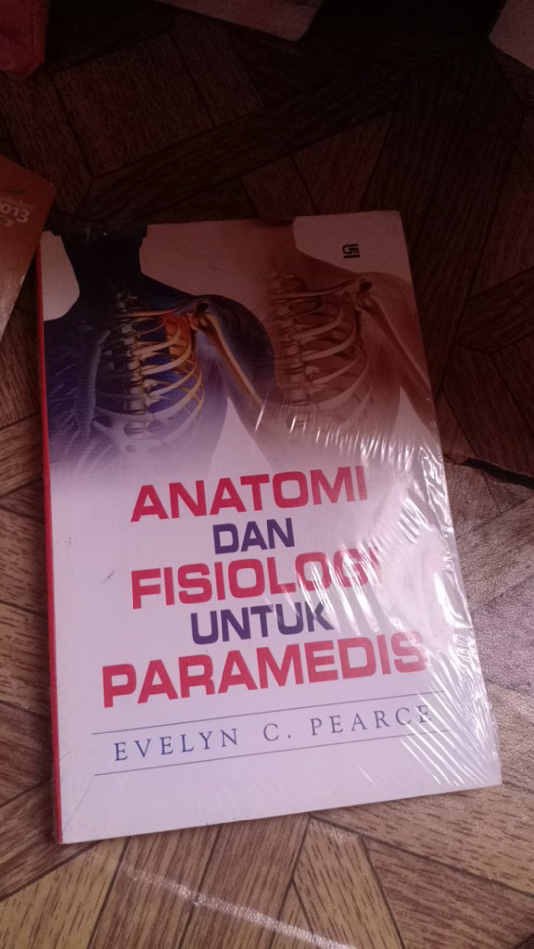 Anatomi Dan Fisiologi Untuk Paramedis