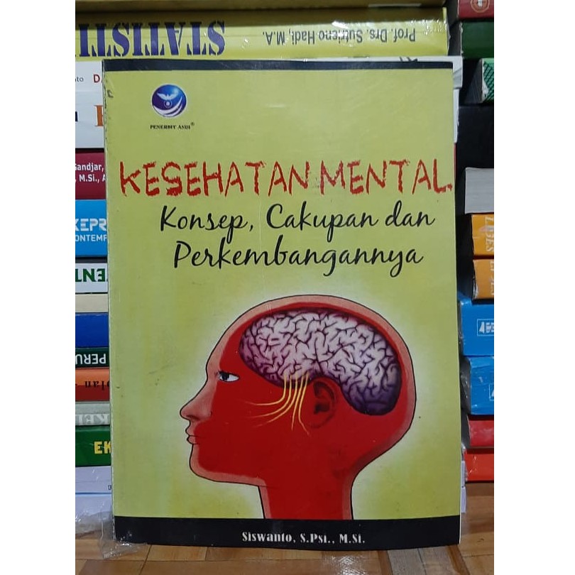 Kesehatan Mental Konsep, Cakupan dan Perkembangan