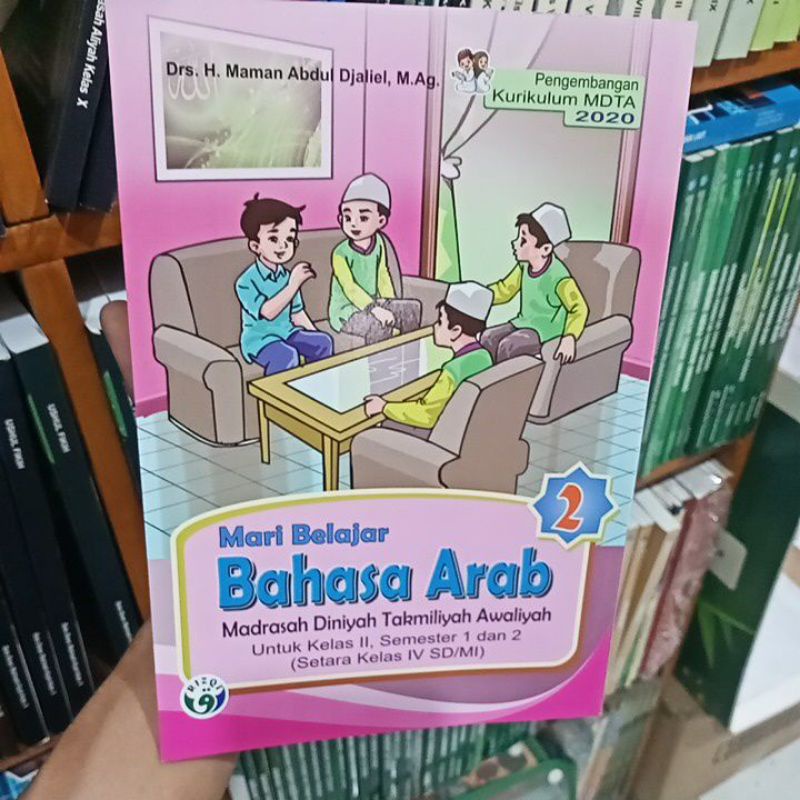 

buku mari belajar bahasa Arab madrasah Diniyah takmiliyah awaliyah kelas 2 setara dengan kelas 4