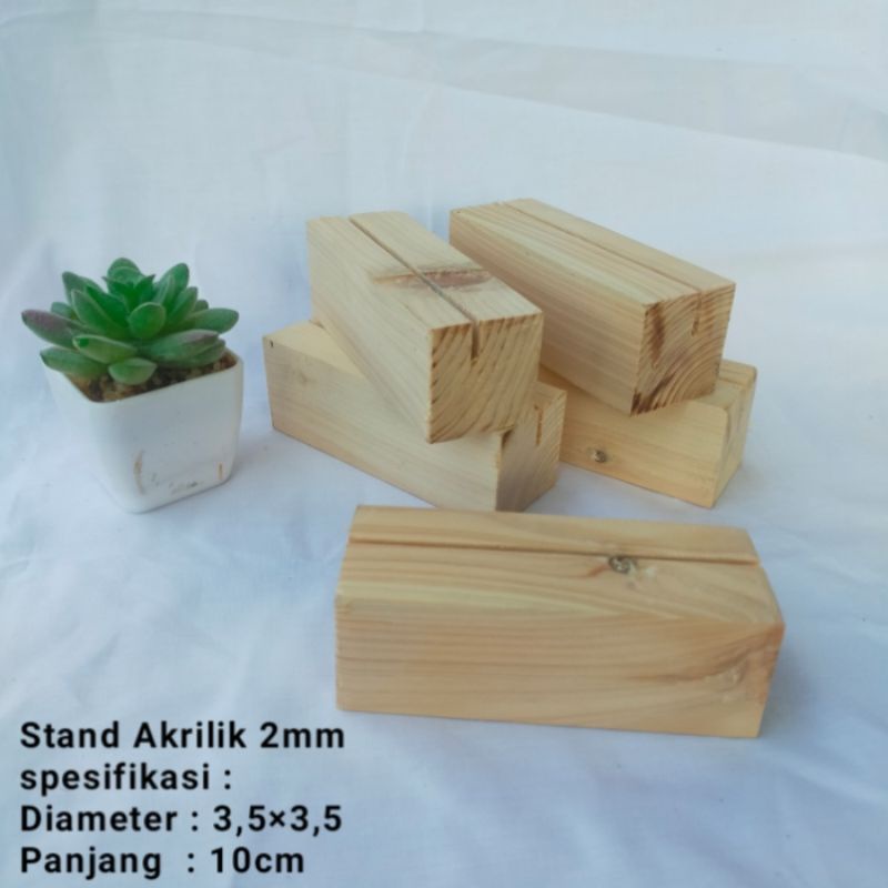 stand akrilik 2mm stand foto bahan kayu 10cm  untuk akrilik 2mm