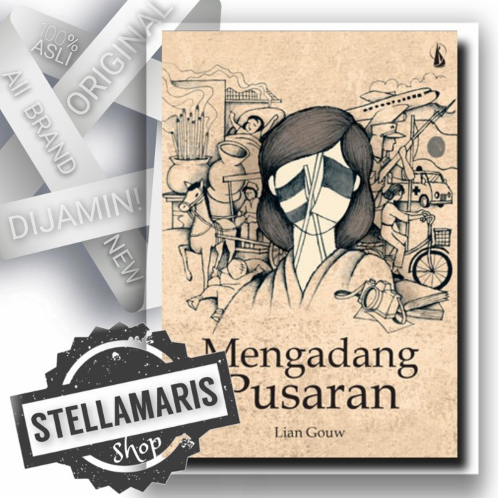 

PROMO!!! MENGADANG PUSARAN - LIAN GOUW BUKU NOVEL KANISIUS TERMURAH