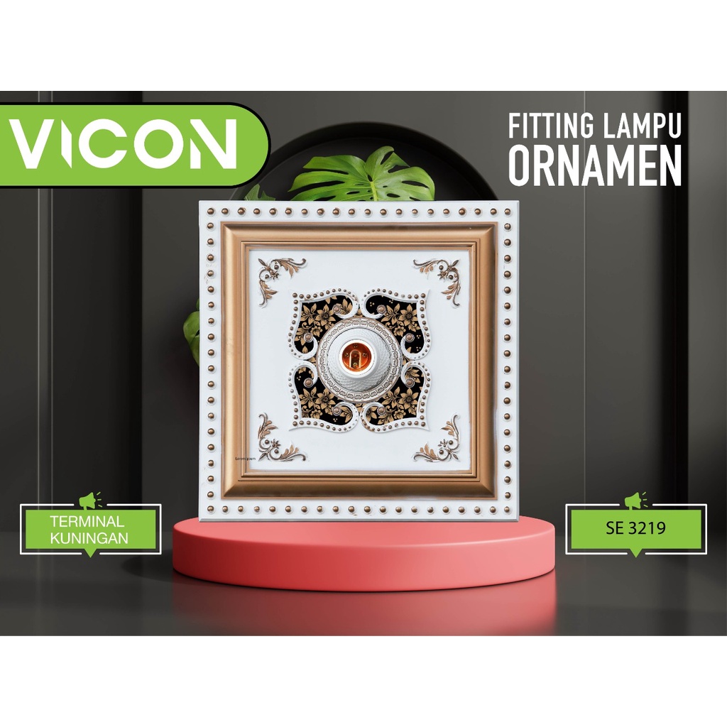 VICON Fitting Lampu Ornamen / ornamen Lampu / Fitting Lampu Ornamen / Fitting Lampu Hias Ornamen /