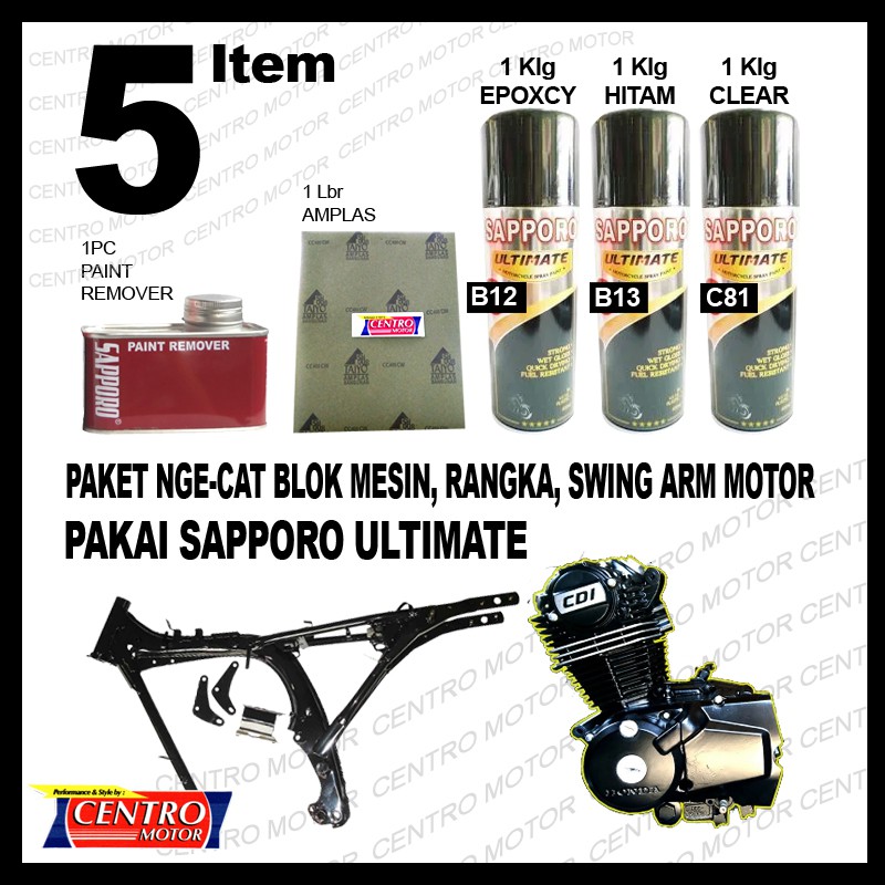 SAPPORO ULTIMATE B13 BLACK+B12+C81+AMPLAS+REMOVER.PAKET CAT RANGKA,BLOK MESIN,VELG MOTOR SAPPORO