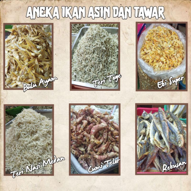 

aneka ikan asin bulu ayam teri toge ebi teri nasi cumi telur rebusan