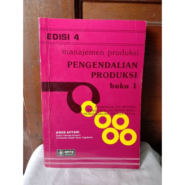 MANAJEMEN PRODUKSI PENGENDALIAN PRODUKSI BUKU 1 oleh AGUS AHYARI