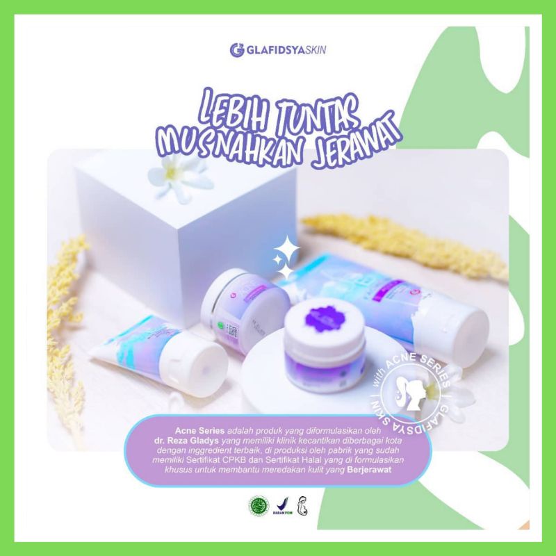 GLAFIDSYA SKIN ECERAN DAN PAKET ACNE SKINCARE BY dr REZA GLADYS AMAN BPOM HALAL PRO BUSUI BUMIL