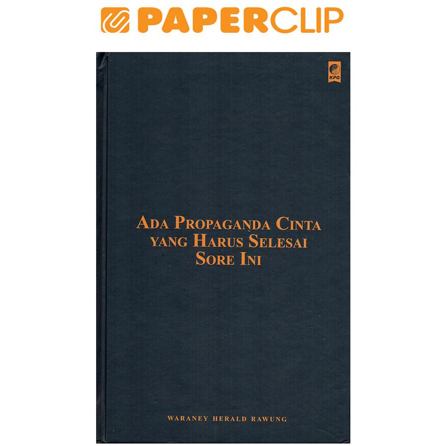 ADA PROPAGANDA CINTA YANG HARUS SELESAI SORE INI