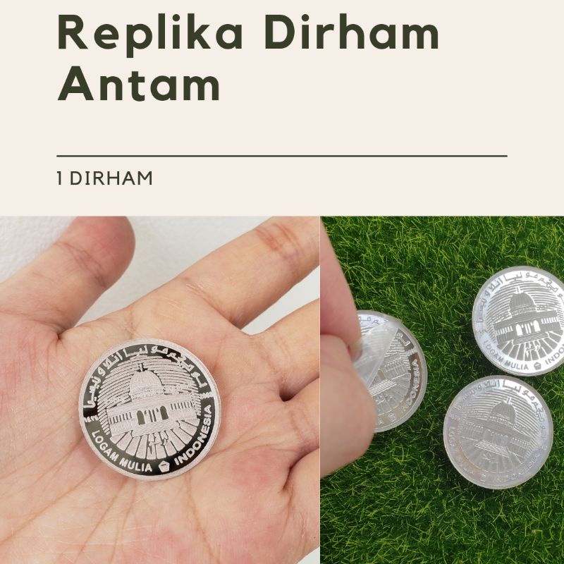Replika Dirham Dinar antam