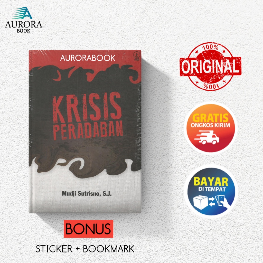 BUKU KRISIS PERADABAN - Mudji Sutrisno - KANISIUS