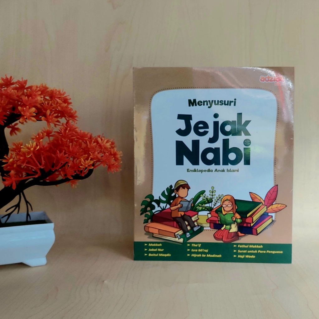 Menyusuri Jejak Nabi