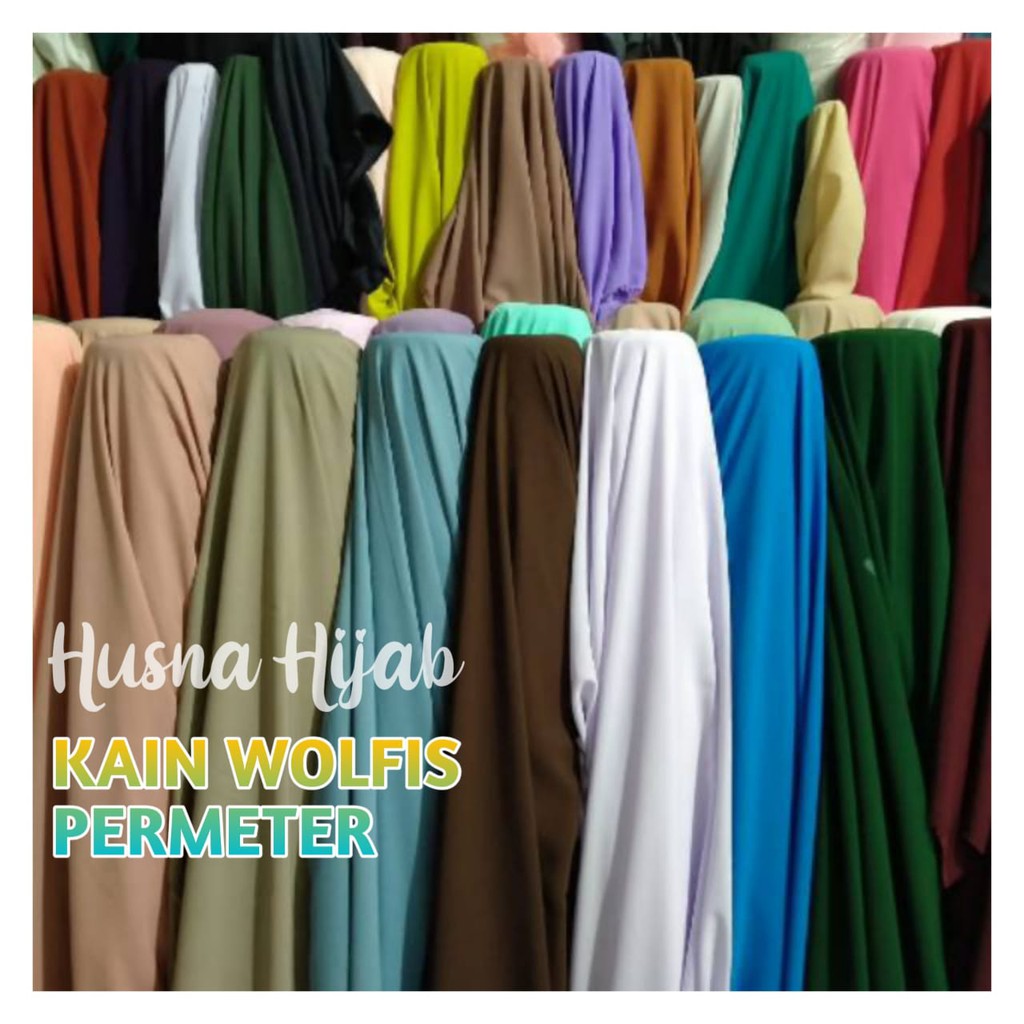 [HUSNA HIJAB] Kain Wolfis Ecer / Kain Meteran Bahan Wolfis / Kain Wolfis