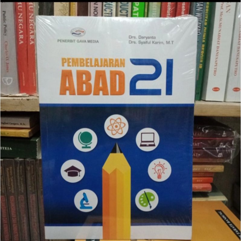 

Pembelajaran Abad 21 Drs.Daryanto #Original