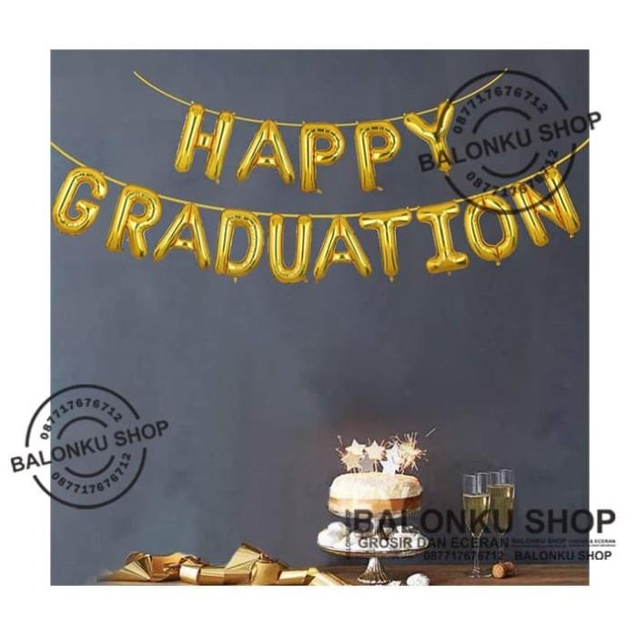 Balon Foil Happy Graduation / Balon Graduation Set / Balon Set Wisuda