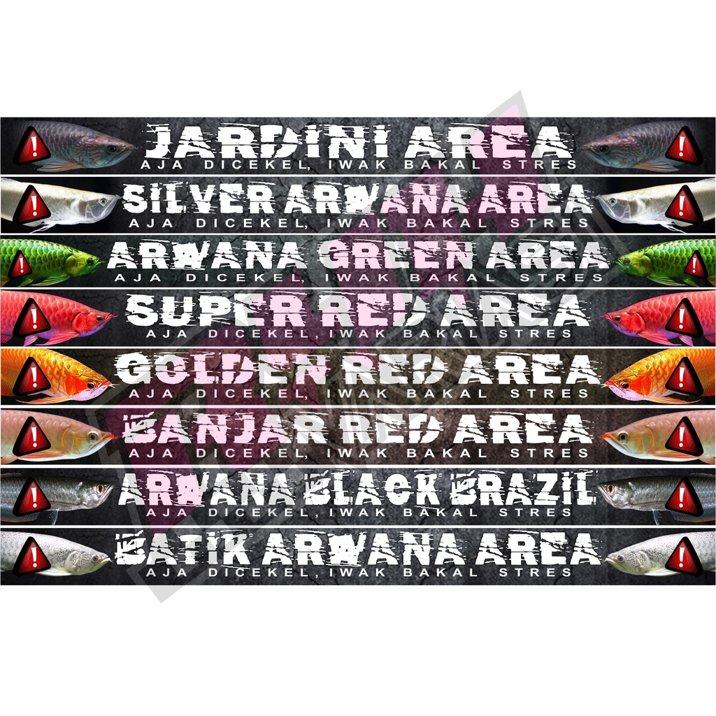 STIKER AQUARIUM GREEN ARWANA AREA GOLDEN RED SILVER BANJAR RED SUPER RED SUPER RED BLACK BRAZIL JARDINI AREA