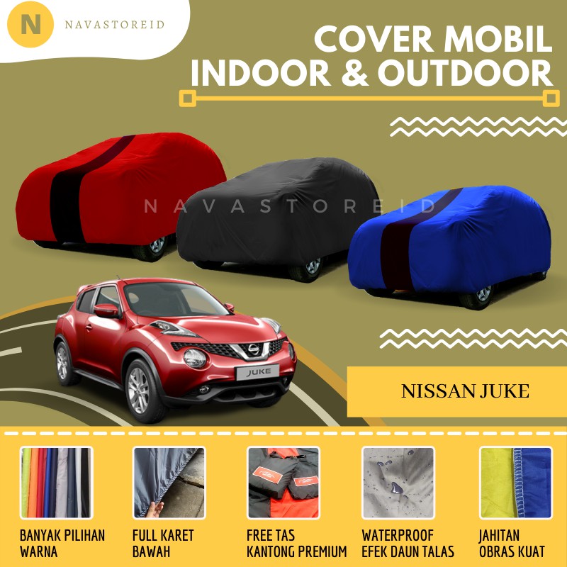 Nissan Juke Cover Waterproof Premium Body Cover / Sarung Mobil Nissan Juke