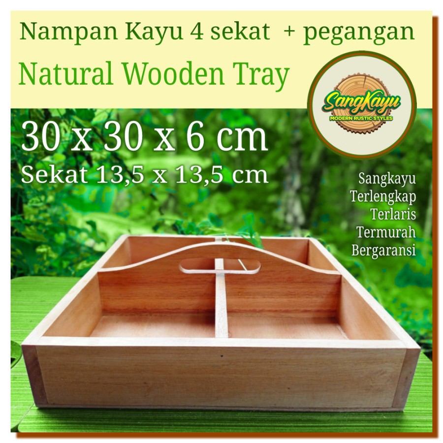 SangKayu Nampan Kayu 4 Sekat 30x30x6 cm Wooden Tray Nampan Saji Kotak Kayu