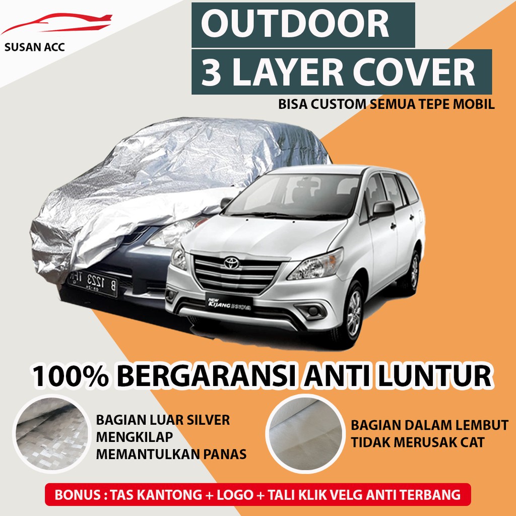 OUTDOOR PREMIUM Body Cover Mobil Kijnag Innova Lama / Sarung Mobil Innova Lama waterproof