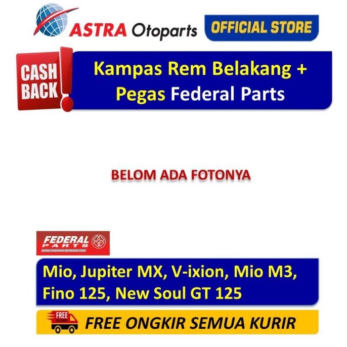 Kampas Rem Belakang + Pegas Federal Parts MIO, JUPITER MX, DLL ASTR4OTO Buru Order