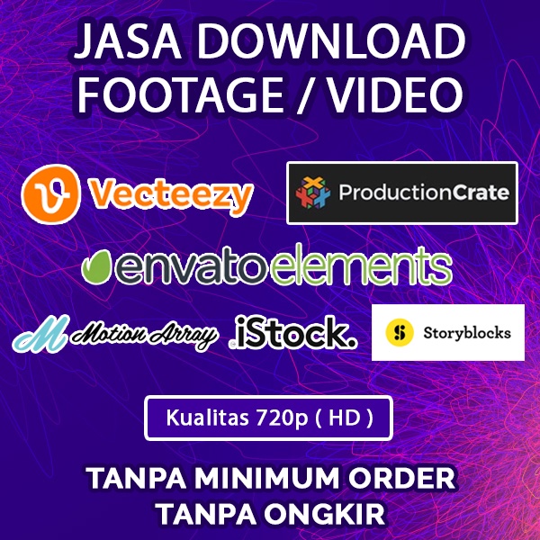 Jasa Download Footage Video Elements Envato iStock MotionArray Storyblocks Vecteezy ProductionCrate 