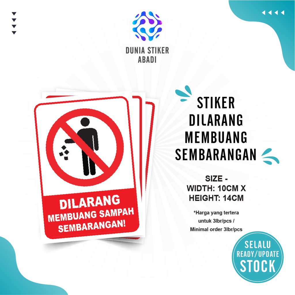 

Stiker Dilarang Buang Sampah (10x14cm) - Per/3 lembar