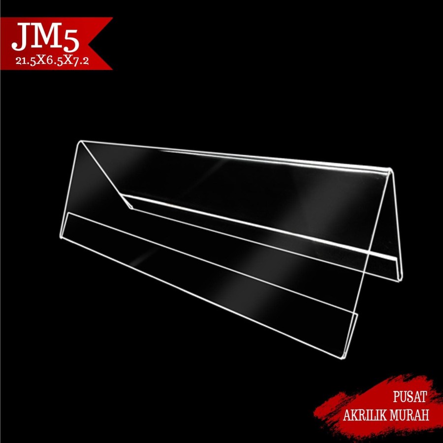 

Sign Holder Acrylic / Sign Holder Akrilik JM005 / name tag akrilik