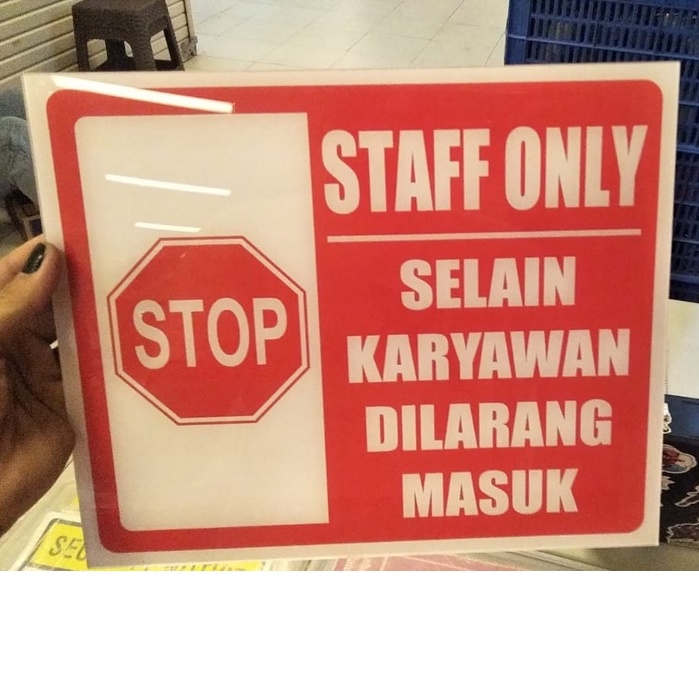 

Akrilik Staff Only 35x20 Rambu Selain Karyawan Dilarang Masuk