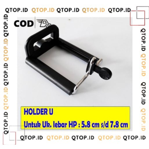 Universal Handphone/ Holder U Hp Sedang untuk Tongsis dan Tripod [Qtop.id]