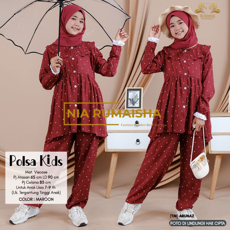 Setelan Anak #1 Motif Polsa / Falfa / Mia Rainbow / Gaida / Granada / Grenty / Shafa / Nagita / Metta / JK / Leopard / Khaula / Joela / Jihan / Jannah / Rasya / Rose / Jofa / Rinaya / Jannati / Ulfa / Moza Original Nia Rumaisha-Polsa marun